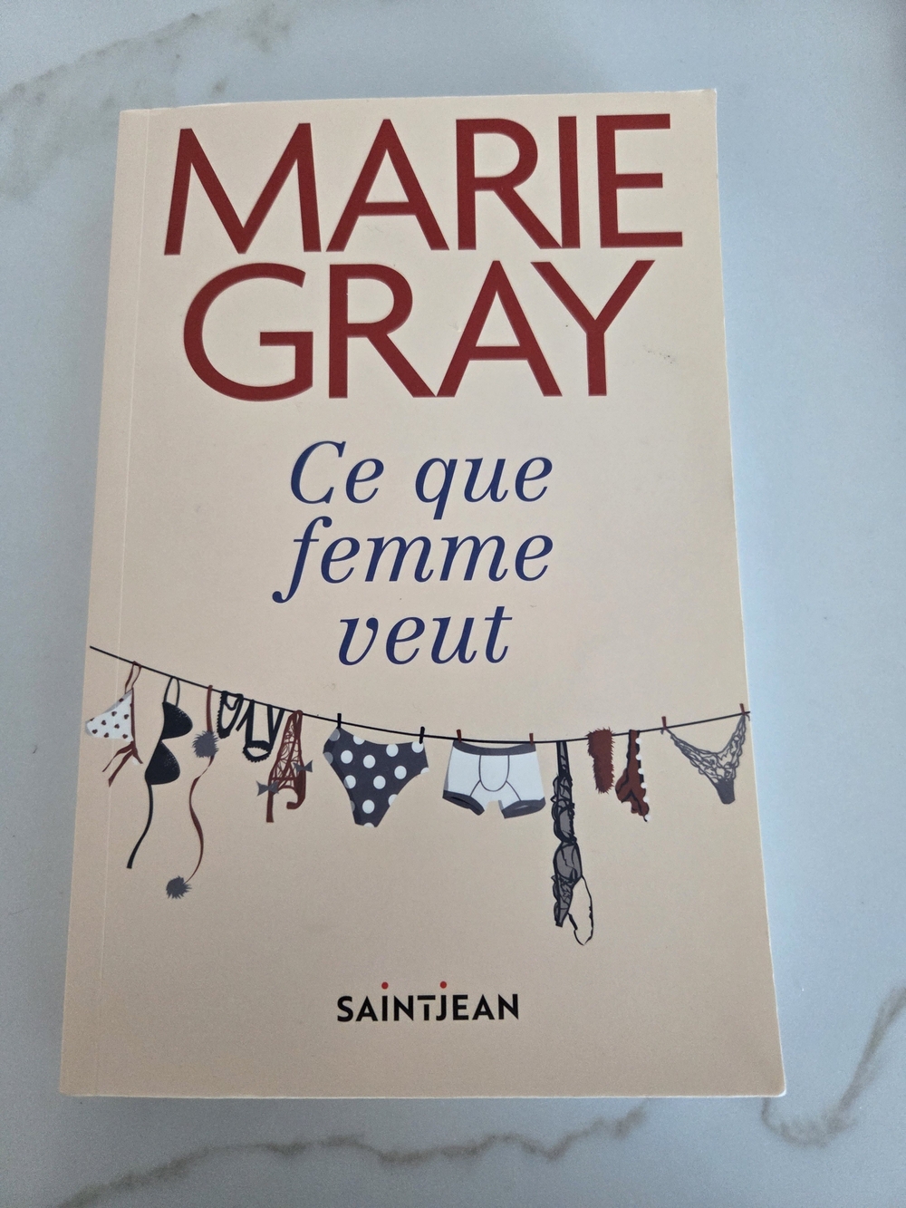 "Ce que femme veut" by Marie Gray